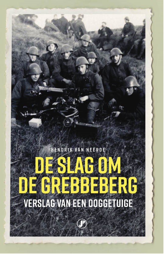 DE SLAG OM DE GREBBEBERG