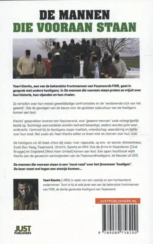 DE MANNEN DIE VOORAAN STAAN