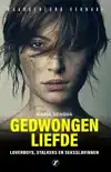 GEDWONGEN LIEFDE