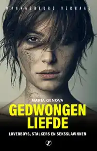 GEDWONGEN LIEFDE