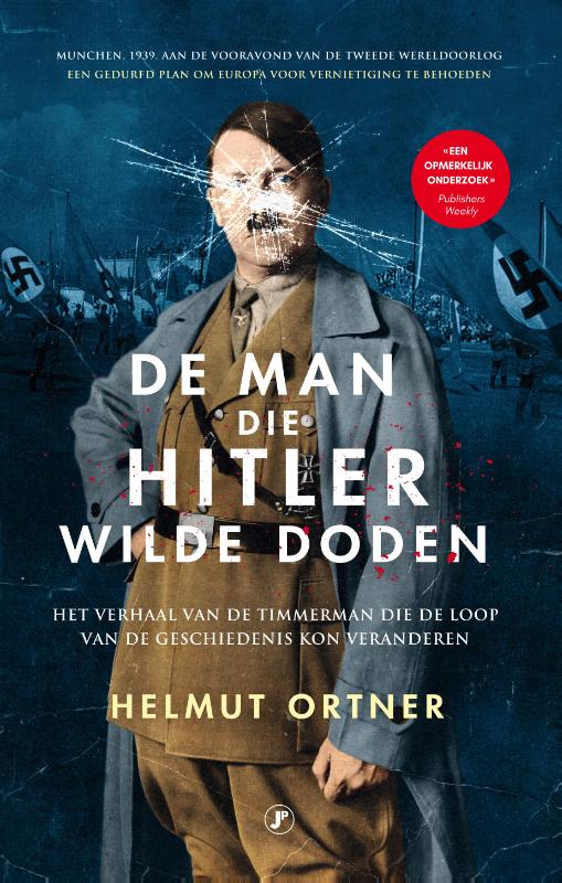 DE MAN DIE HITLER WILDE DODEN