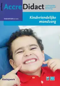 KINDVRIENDELIJKE MONDZORG