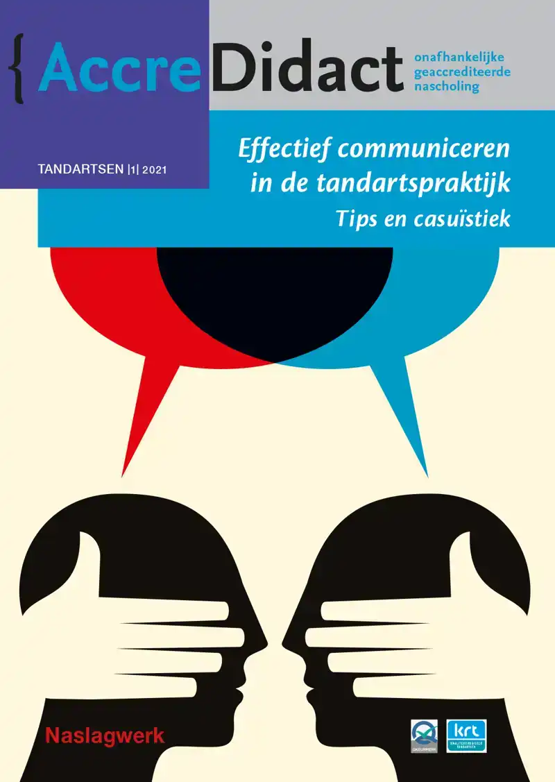 EFFECTIEF COMMUNICEREN IN DE TANDARTSPRAKTIJK