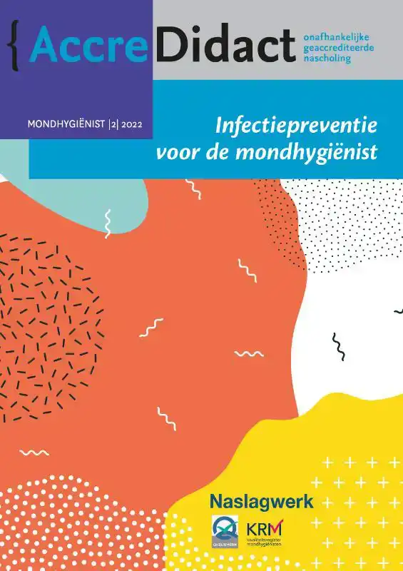 INFECTIEPREVENTIE VOOR DE MONDHYGIENIST