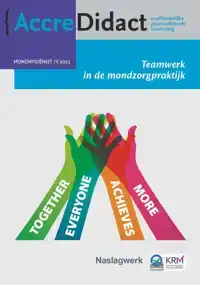 TEAMWERK IN DE MONDZORGPRAKTIJK