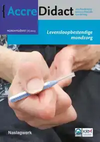 LEVENSLOOPBESTENDIGE MONDZORG