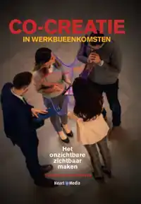 CO-CREATIE IN WERKBIJEENKOMSTEN