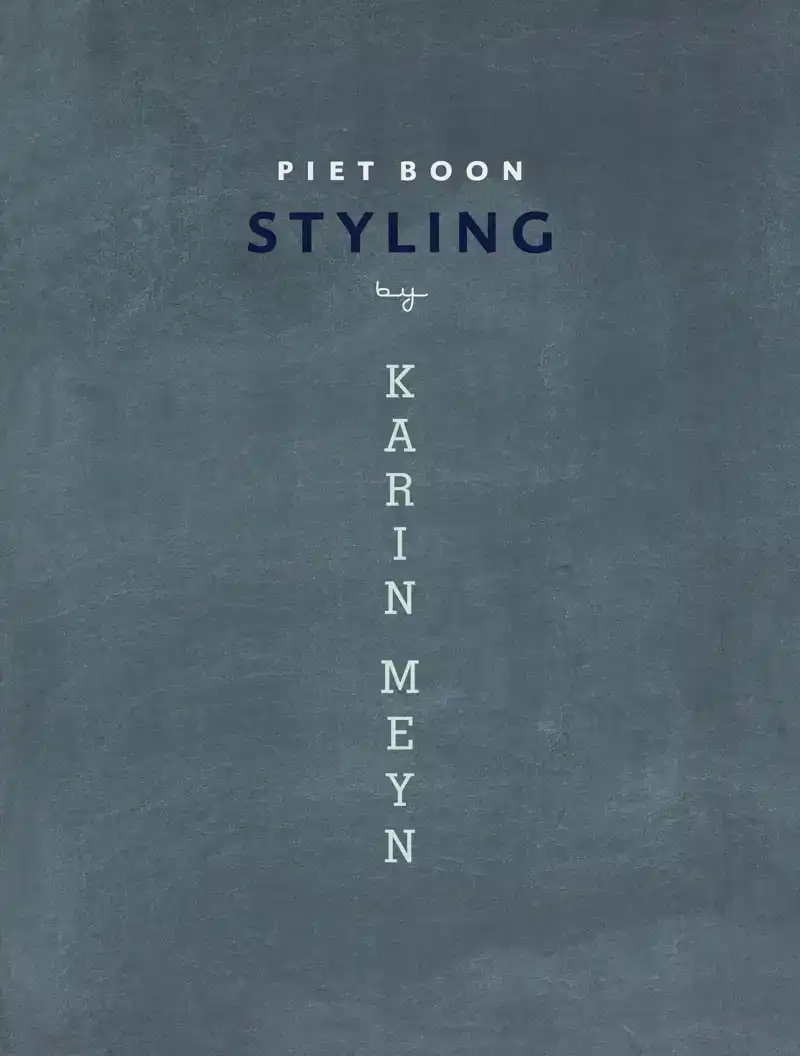 PIET BOON STYLING BY KARIN MEYN