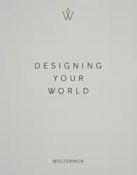 DESIGNING YOUR WORLD