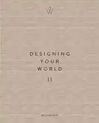 DESIGNING YOUR WORLD II