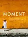 MOMENT