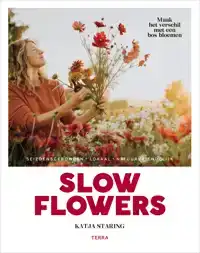 SLOW FLOWERS