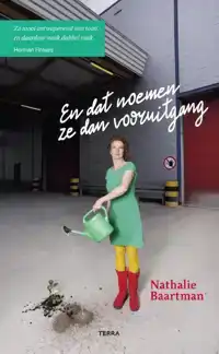 EN DAT NOEMEN ZE DAN VOORUITGANG