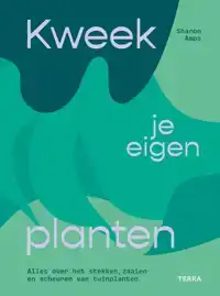 KWEEK JE EIGEN PLANTEN