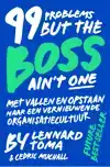 99 PROBLEMS BUT THE BOSS AIN'T ONE