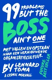 99 PROBLEMS BUT THE BOSS AIN'T ONE