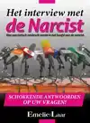HET INTERVIEW MET DE NARCIST