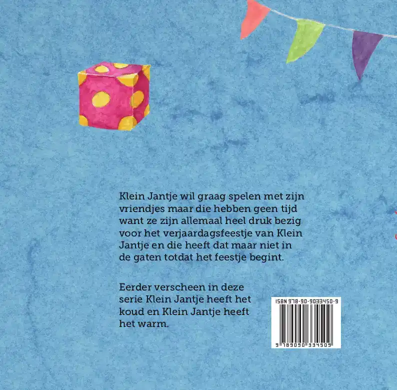 KLEIN JANTJE IS JARIG