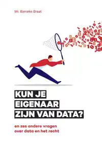 KUN JE EIGENAAR ZIJN VAN DATA?