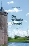 DE TRIBALE DEUGD
