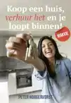 KOOP EEN HUIS VERHUUR HET EN JE LOOPT BINNEN! MAKKIE