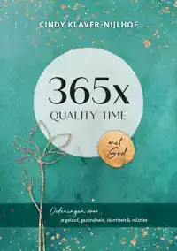 365X QUALITY TIME MET GOD