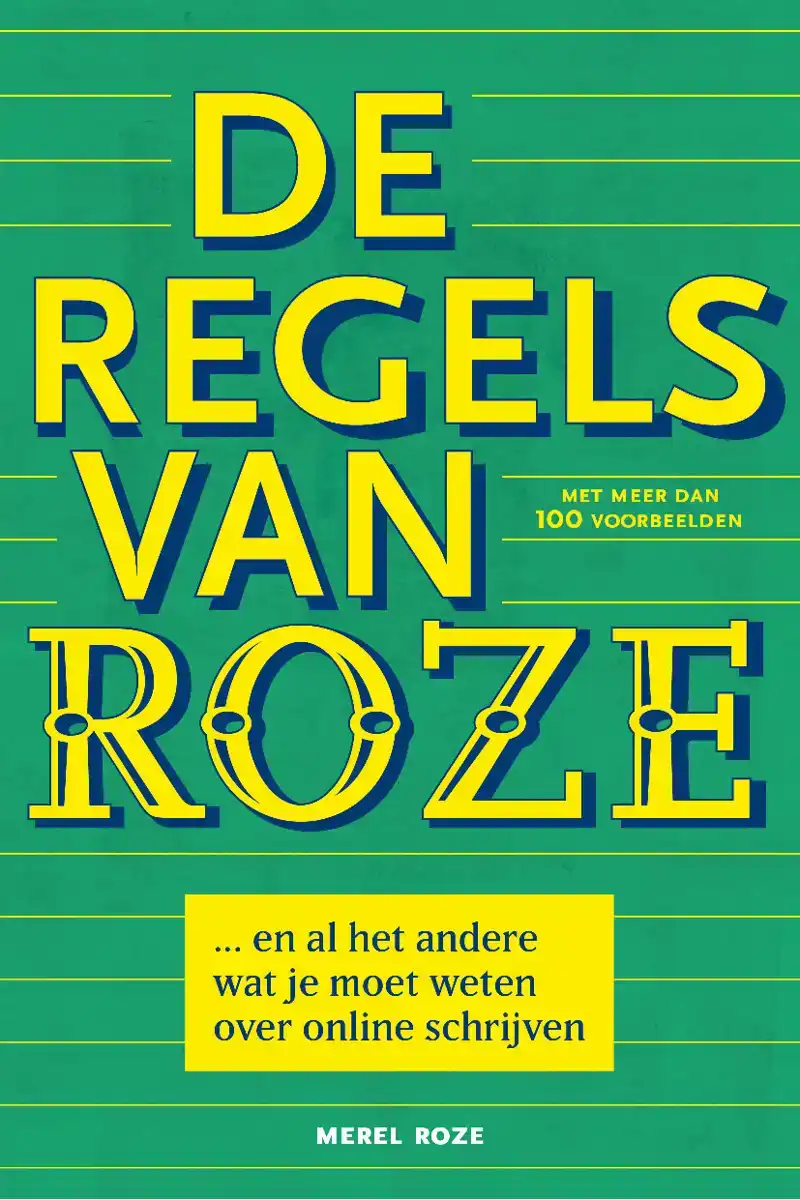 DE REGELS VAN ROZE
