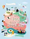 DIT BOEK GAAT OVER NEDERLAND