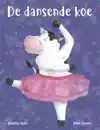 DE DANSENDE KOE