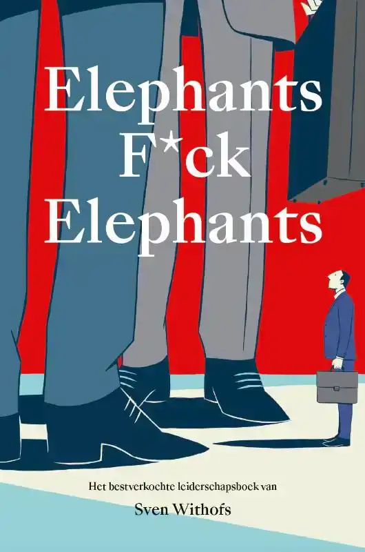 ELEPHANTS F*CK ELEPHANTS