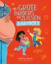 HET GROTE BROERS EN ZUSSEN BABYBOEK