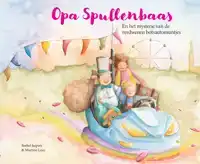 OPA SPULLENBAAS EN HET MYSTERIE VAN DE VERDWENEN BOTSAUTOMUN