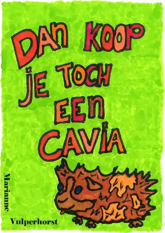 DAN KOOP JE TOCH EEN CAVIA