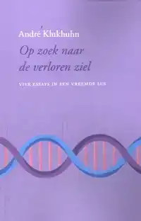 OP ZOEK NAAR DE VERLOREN ZIEL