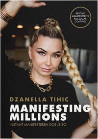 MANIFESTING MILLIONS