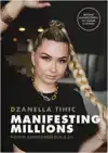 MANIFESTING MILLIONS