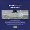 OH OH WAAR IN DEN HAAG