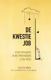 DE KWESTIE JOB