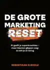 DE GROTE MARKETING RESET