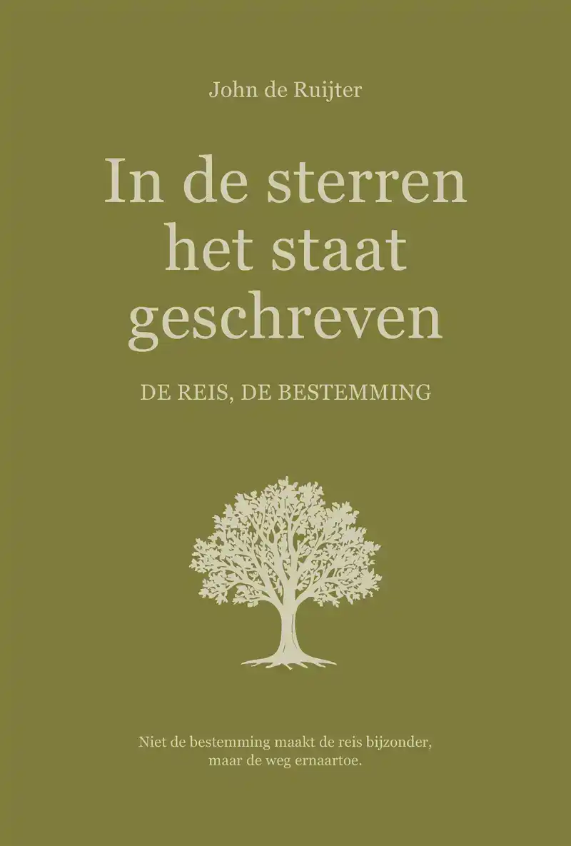IN DE STERREN HET STAAT GESCHREVEN. DE REIS, DE BESTEMMING.