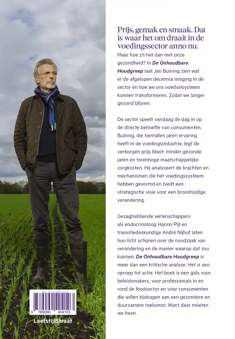 DE ONHOUDBARE HOUDGREEP