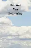 HET WEB VAN BETOVERING