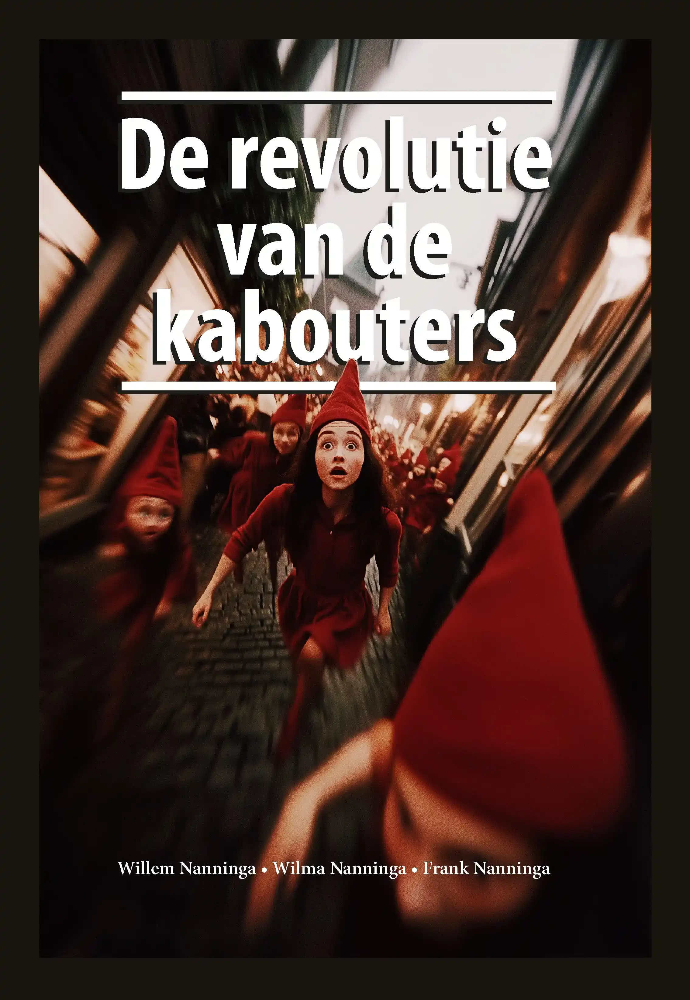 DE REVOLUTIE VAN DE KABOUTERS