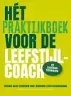 HET PRAKTIJKBOEK VOOR DE LEEFSTIJLCOACH