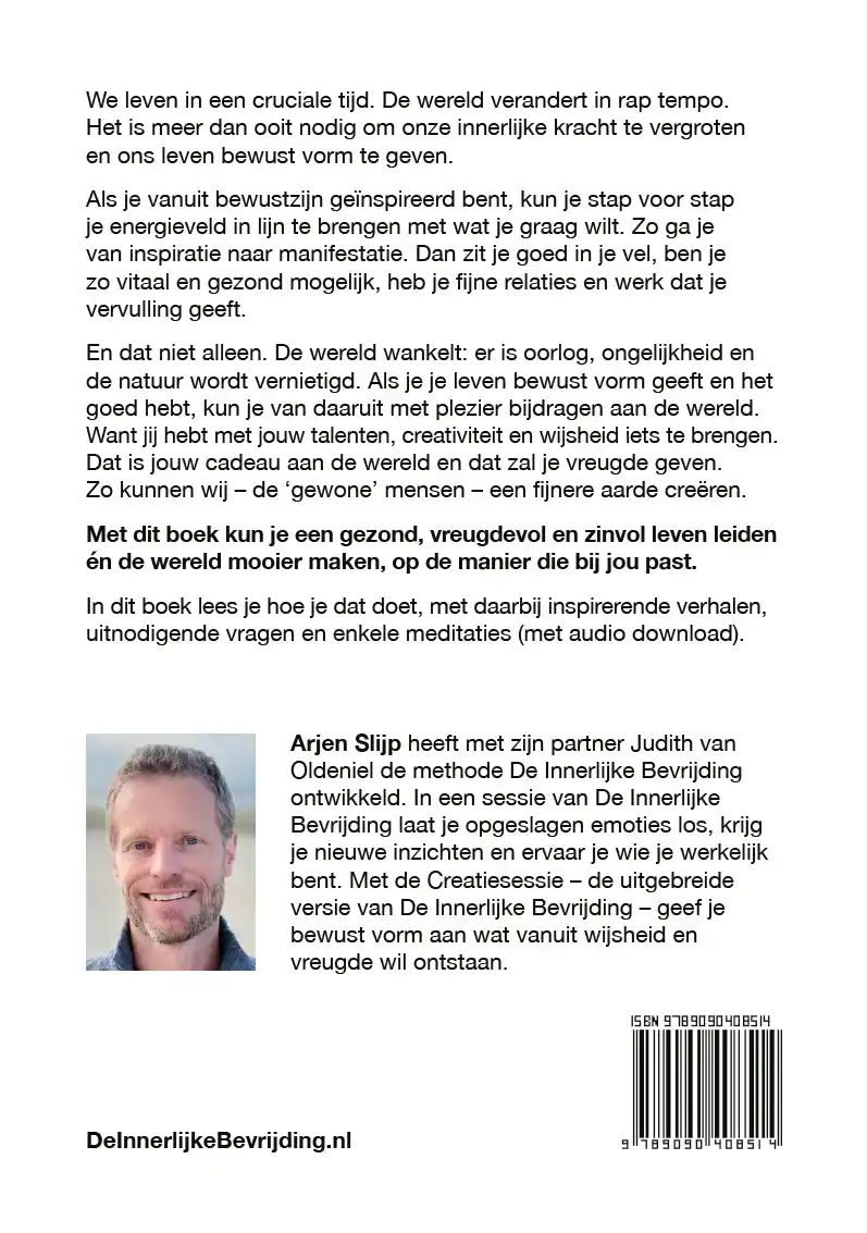 JE LEVEN BEWUST VORM GEVEN