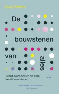DE BOUWSTENEN VAN ALLES