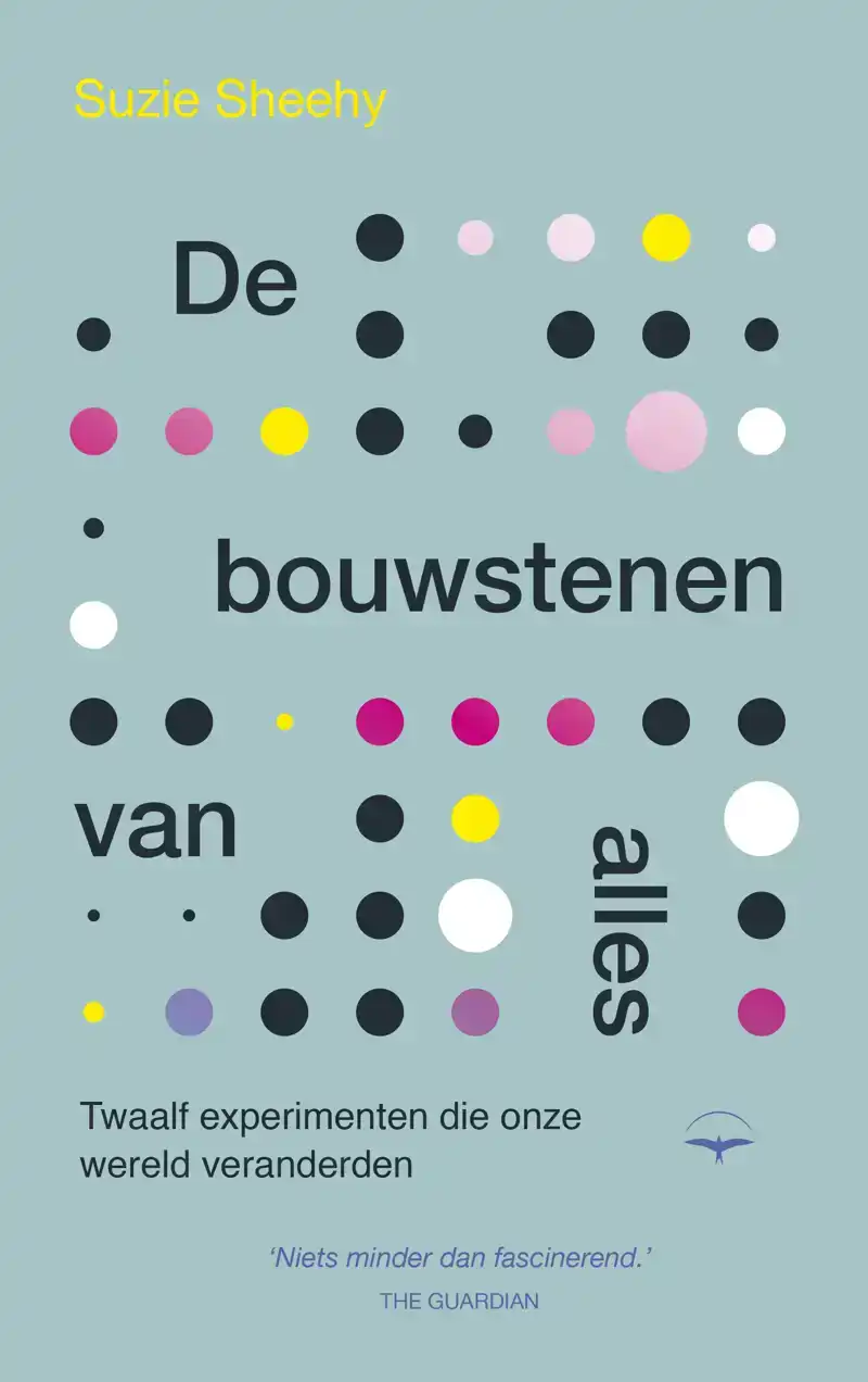 DE BOUWSTENEN VAN ALLES