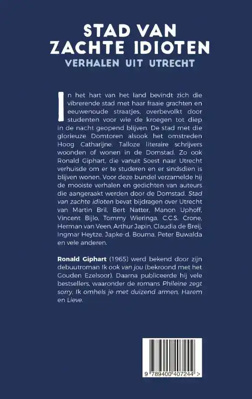 STAD VAN ZACHTE IDIOTEN