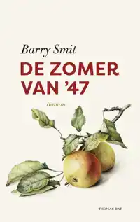DE ZOMER VAN '47