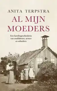 AL MIJN MOEDERS